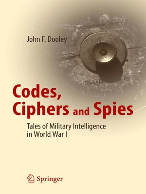 cover image of Codes, Ciphers and Spies